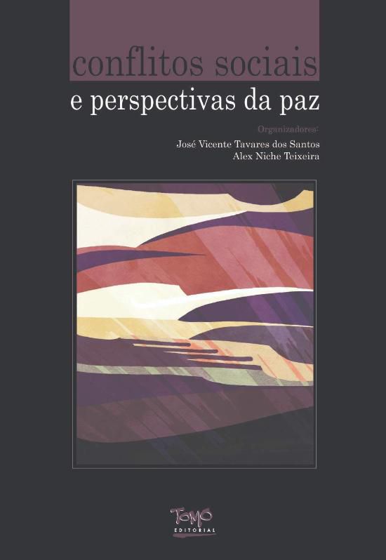 CONFLITOS SOCIAIS E PERSPECTIVAS DA PAZ
