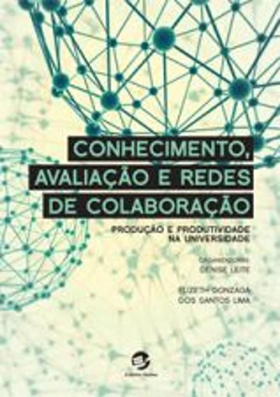 CONHECIMENTO, AVALIAÇÃO E REDES DE COLABORAÇÃO