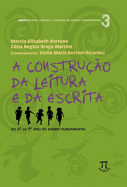 A CONSTRUÇÃO DA LEITURA E DA ESCRITA- VOLUME II