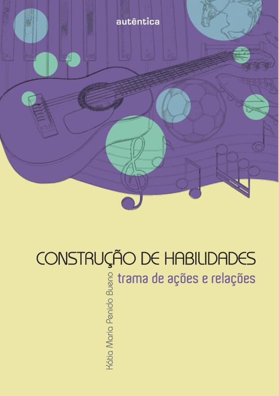 CONSTRUCAO DE HABILIDADES - TRAMAS DE ACOES E RELA