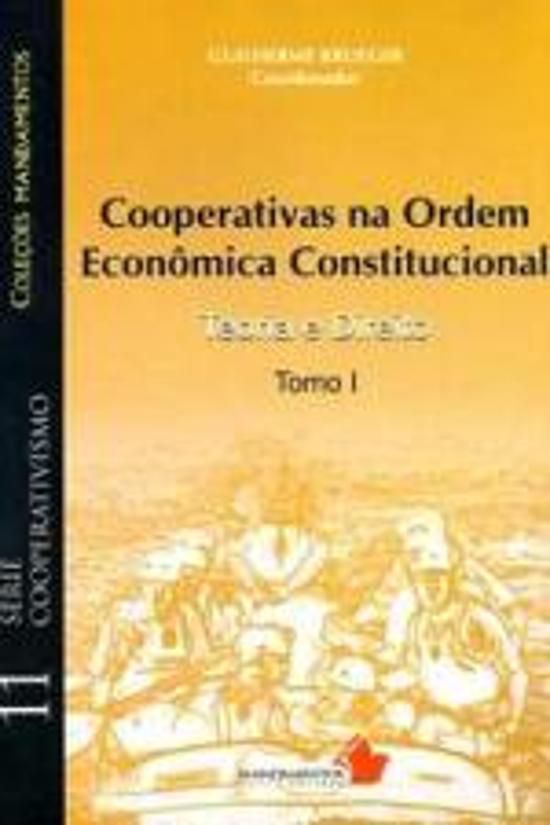 COOPERATIVAS NA ORDEM ECONOMICA CONSTITUCIONAL - T