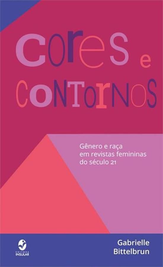 CORES E CONTORNOS - GENERO E RACA EM REVISTAS FEMI