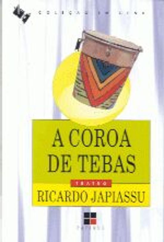 COROA DE TEBAS, A