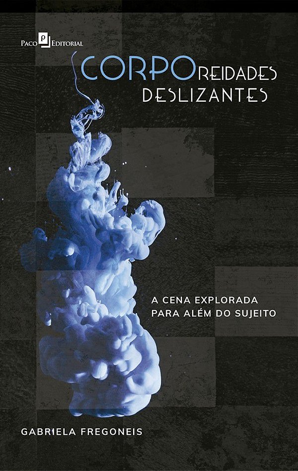 CORPOREIDADES DESLIZANTES