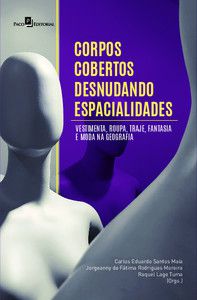 CORPOS COBERTOS DESNUDANDO ESPACIALIDADES