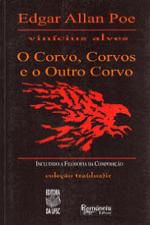 O CORVO, CORVOS E O OUTRO CORVO
