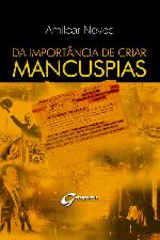 DA IMPORTANCIA DE CRIAR MANCUSPIAS