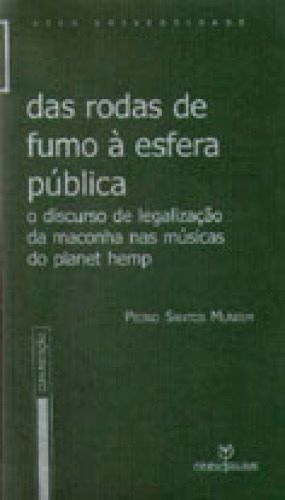 DAS RODAS DE FUMO A ESFERA PUBLICA