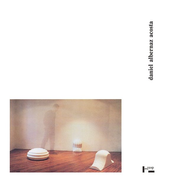 DANIEL ALBERNAZ ACOSTA - VOL. 1