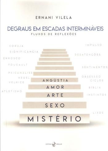 DEGRAUS EM ESCADAS INTERMINAVEIS