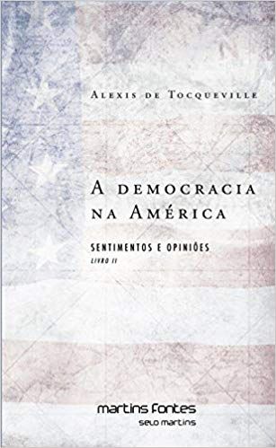 A DEMOCRACIA NA AMÉRICA