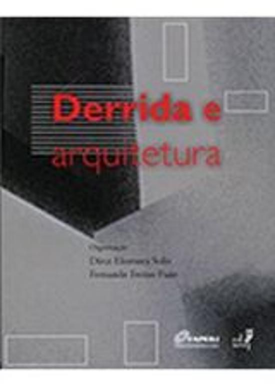 DERRIDA E ARQUITETURA