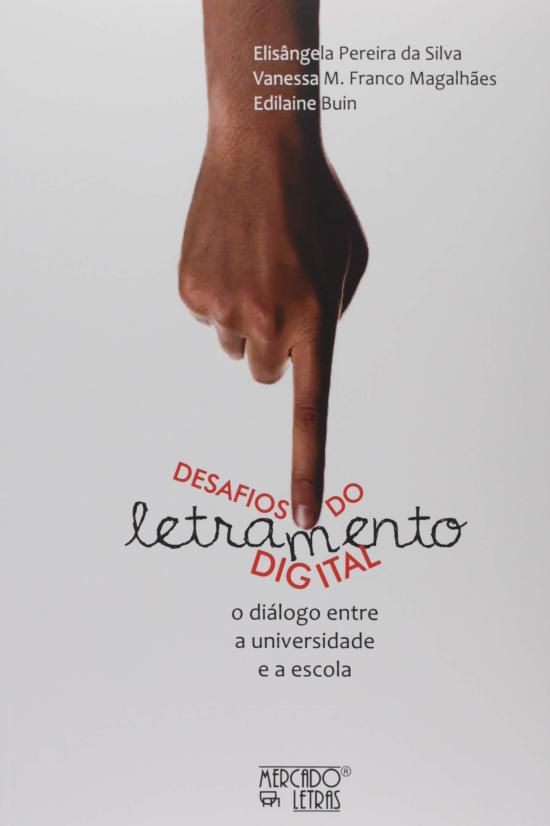 DESAFIOS DO LETRAMENTO DIGITAL