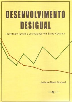 DESENVOLVIMENTO DESIGUAL - INCENTIVOS FISCAIS E AC