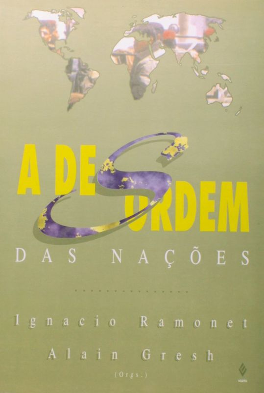 DESORDEM DAS NACOES, A