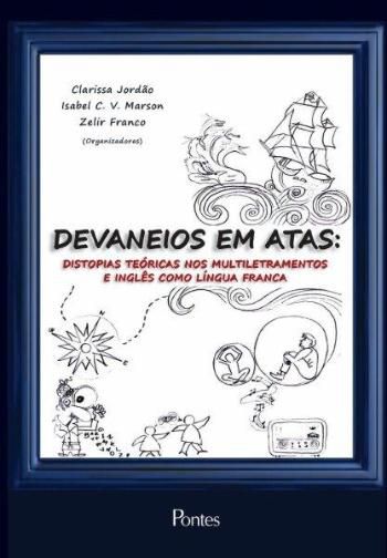 DESVANEIOS EM ATAS - DISTOPIAS TEORICAS NOS MULTIL