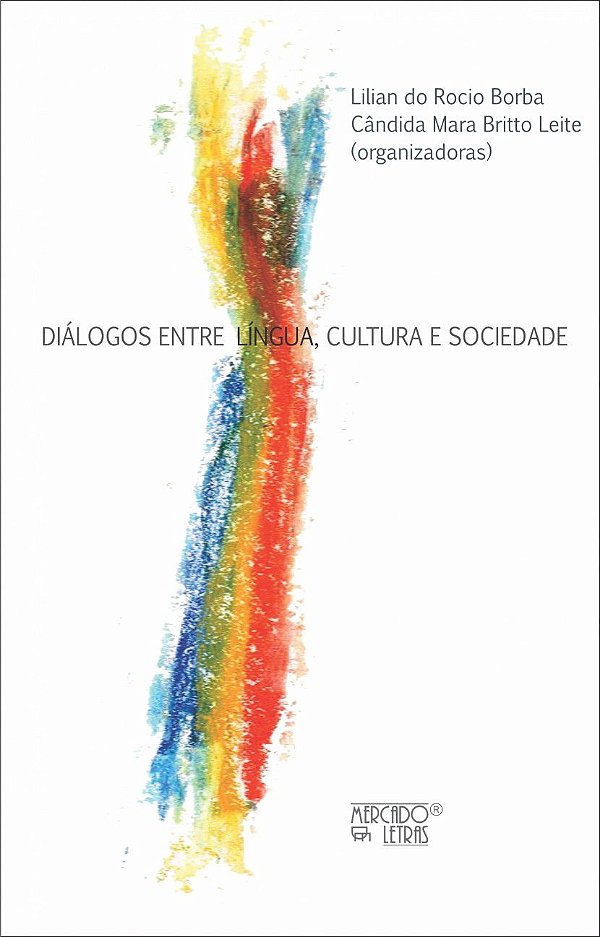 DIÁLOGOS ENTRE LÍNGUA, CULTURA E SOCIEDADE
