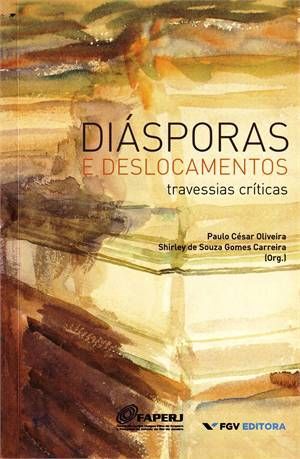 DIÁSPORAS E DESLOCAMENTOS