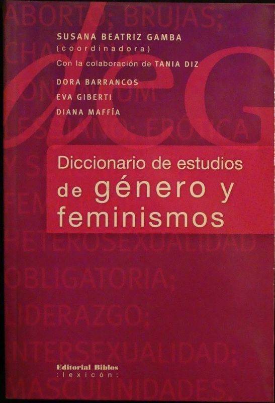 DICCIONARIO DE ESTUDIOS DE GENERO Y FEMINISMOS