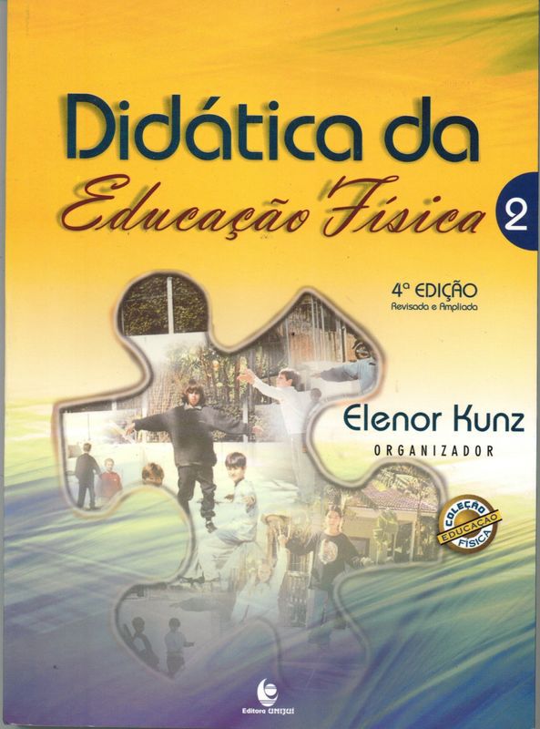 DIDÁTICA DA EDUCAÇÃO FÍSICA: VOLUME 2