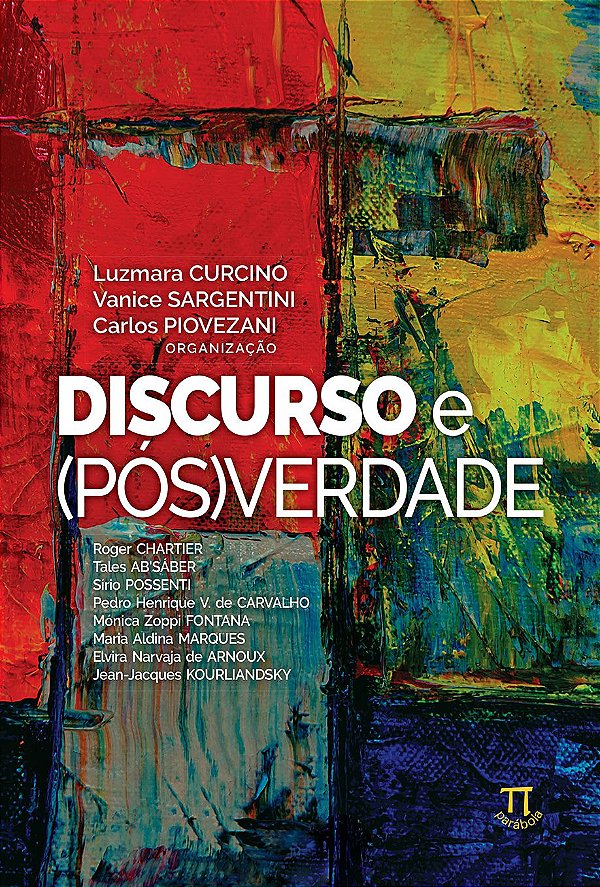 DISCURSO E (PÓS)VERDADE