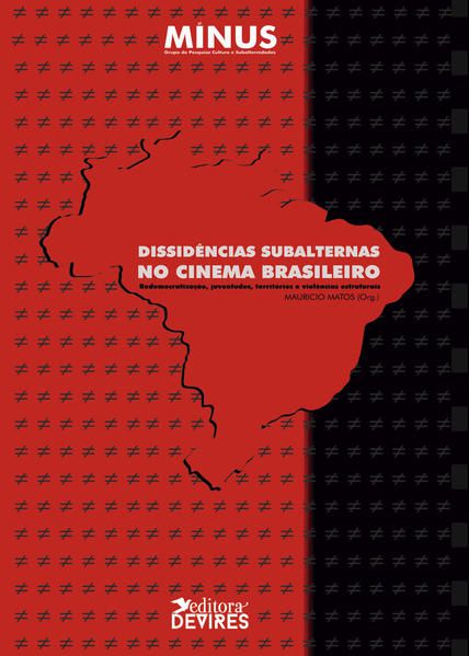 DISSIDÊNCIAS SUBALTERNAS NO CINEMA BRASILEIRO