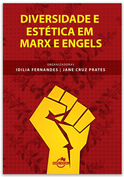 DIVERSIDADE E ESTÉTICA EM MARX E ENGELS