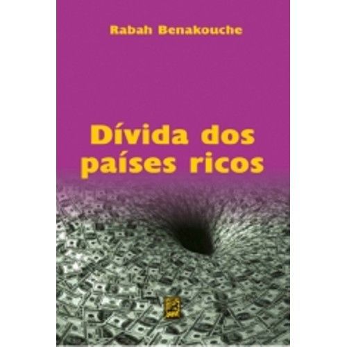DIVIDA DOS PAISES RICOS, A