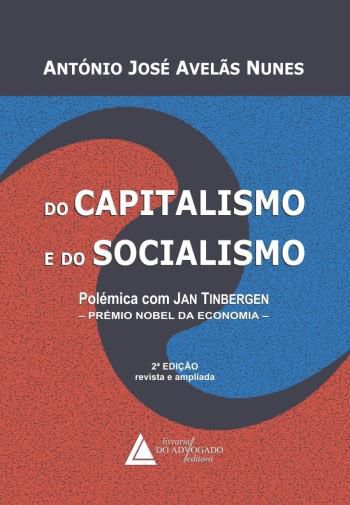 DO CAPITALISMO E DO SOCIALISMO