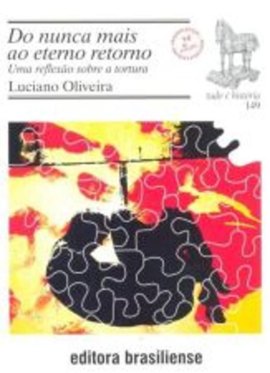 DO NUNCA MAIS AO ETERNO RETORNO