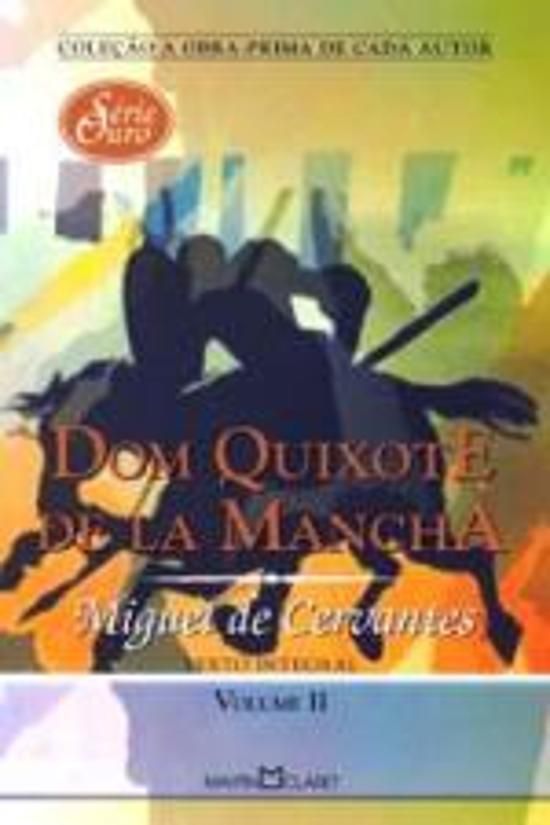 DOM QUIXOTE DE LA MANCHA - V. 02 - SERIE OURO