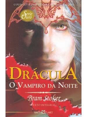 DRACULA - O VAMPIRO DA NOITE - SERIE OURO