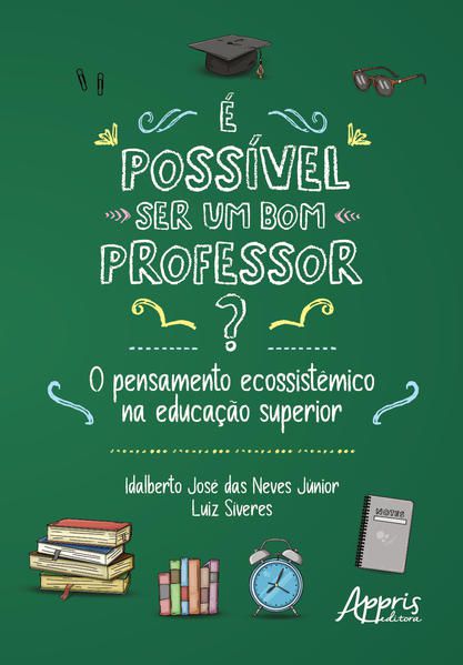 É POSSÍVEL SER UM BOM PROFESSOR?