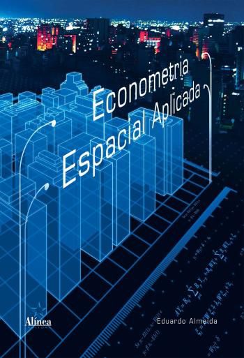ECONOMETRIA ESPACIAL APLICADA