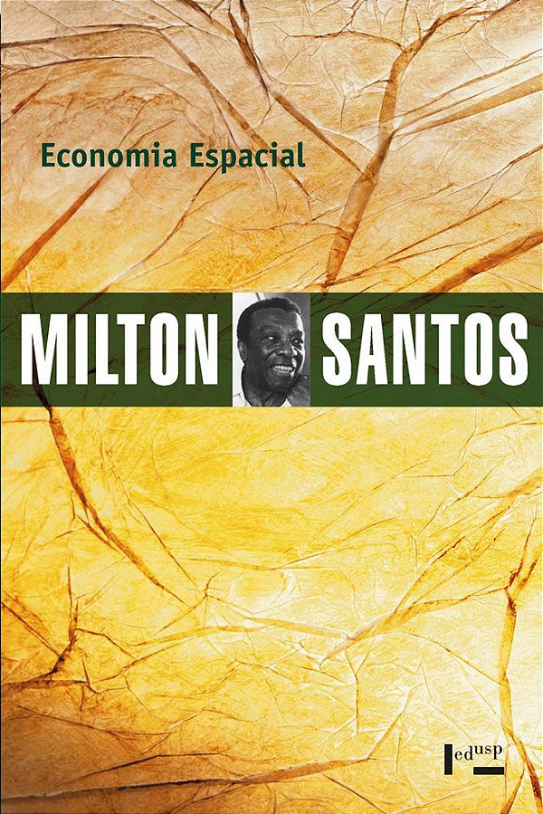 ECONOMIA ESPACIAL - VOL. 1