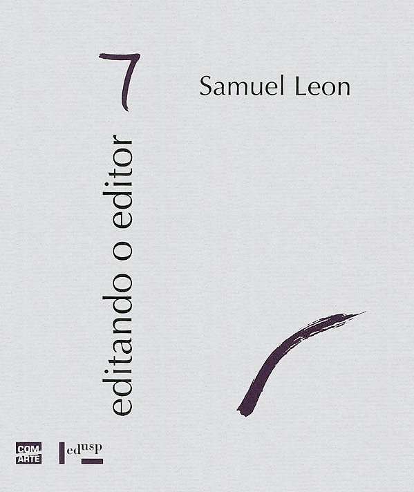 EDITANDO O EDITOR 7 - VOL. 1