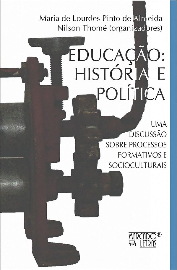 EDUCAÇÃO, HISTÓRIA E POLÍTICA