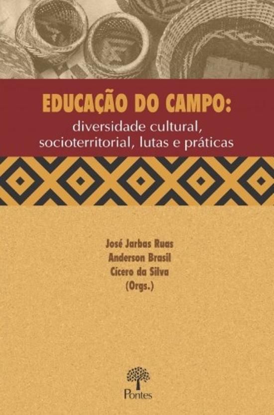 EDUCACAO DO CAMPO - DIVERSIDADE CULTURAL, SOCIOTER