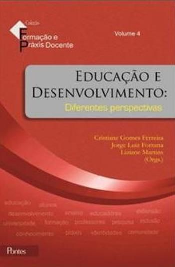 EDUCACAO E DESENVOLVIMENTO - DIFERENTES PERSPECTIV