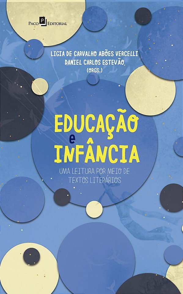 EDUCAÇÃO E INFÂNCIA
