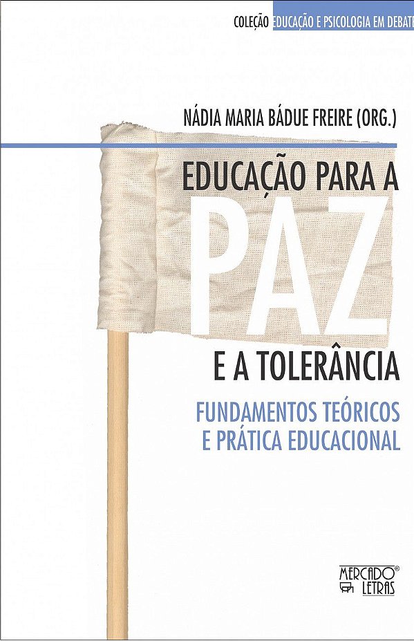 EDUCAÇÃO PARA A PAZ E A TOLERÂNCIA