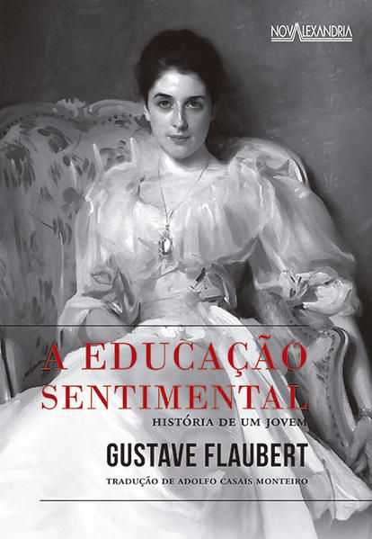 A EDUCAÇÃO SENTIMENTAL