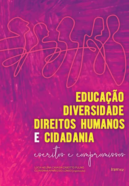EDUCAÇÃO, DIVERSIDADE, DIREITOS HUMANOS E CIDADANIA