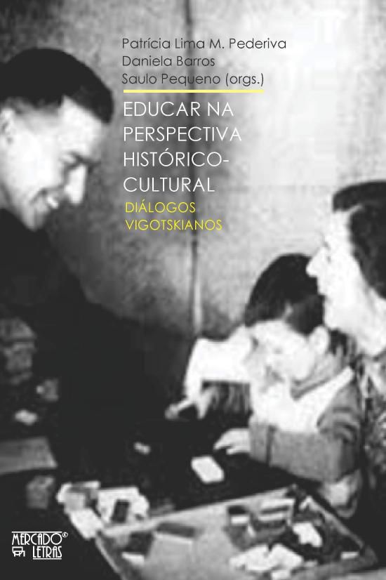 EDUCAR NA PERSPECTIVA HISTÓRICO-CULTURAL