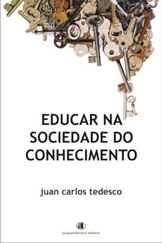 EDUCAR NA SOCIEDADE DO CONHECIMENTO