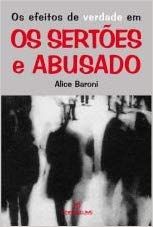 EFEITOS DE VERDADE EM OS SERTOES E ABUSADO
