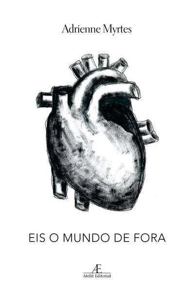 EIS O MUNDO DE FORA