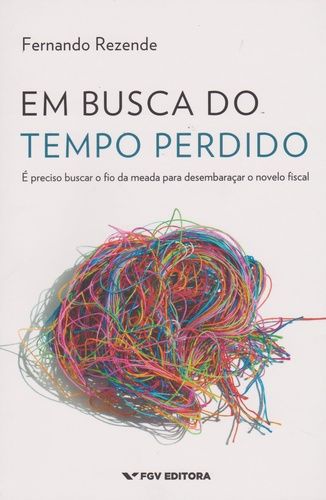 EM BUSCA DO TEMPO PERDIDO