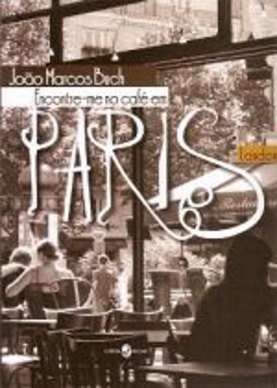 ENCONTRE-ME NO CAFÉ, EM PARIS - LANDON