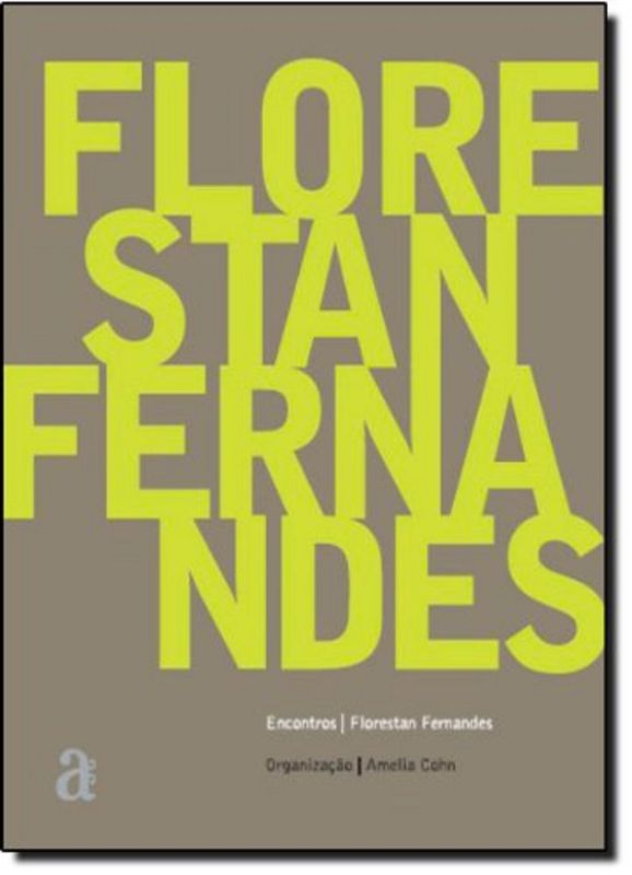 ENCONTROS - FLORESTAN FERNANDES